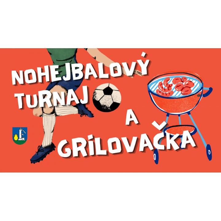 Nohejbalový turnaj a susedská grilovačka