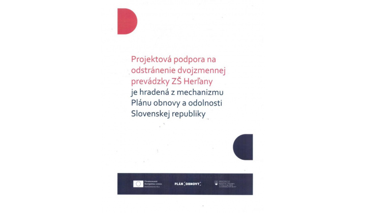 Projektová podpora na odstránenie dvojzmennej prevádzky ZŠ Herľany
